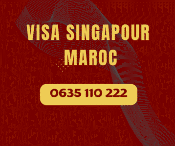VISA SINGAPOUR MAROC