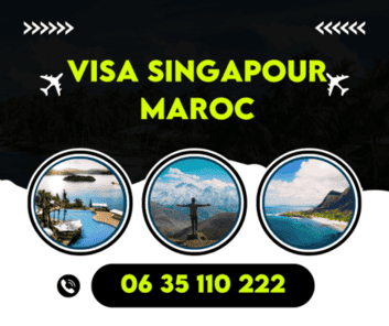VISA SINGAPOUR MAROC